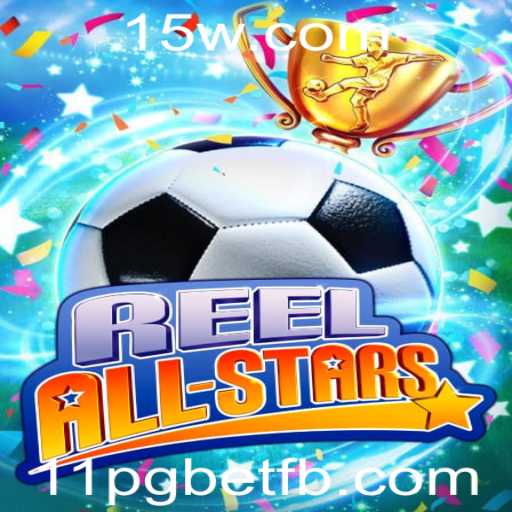 Conheça o Jogo ReelAllStars: A Nova Sensação no Mundo das Apostas